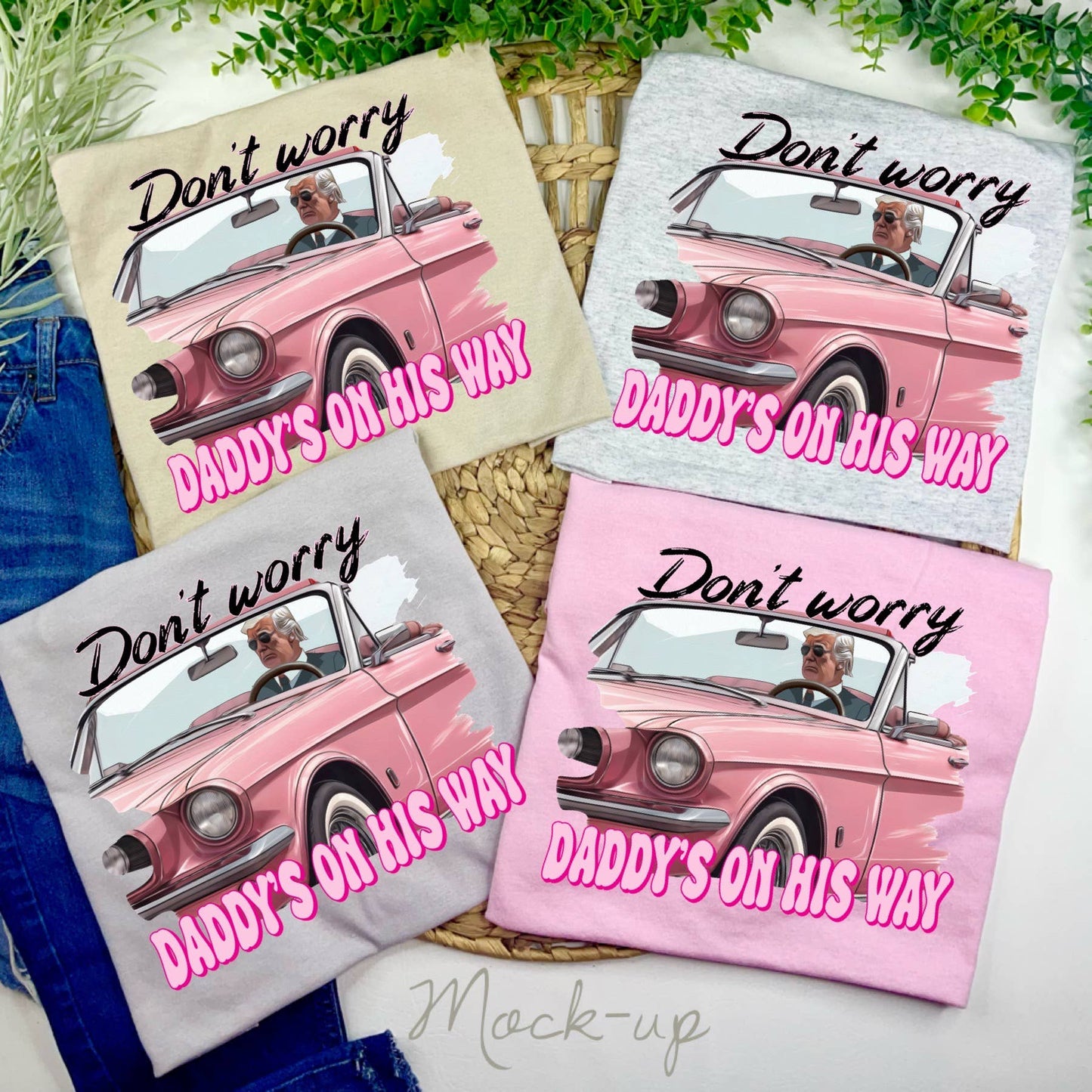 Don't Worry Daddy's on His Way (T-Shirt): Jerzee Tan / Medium